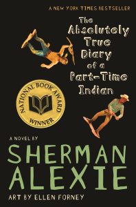 The True Diary of a Part-Time Indian by Sherman Alexie