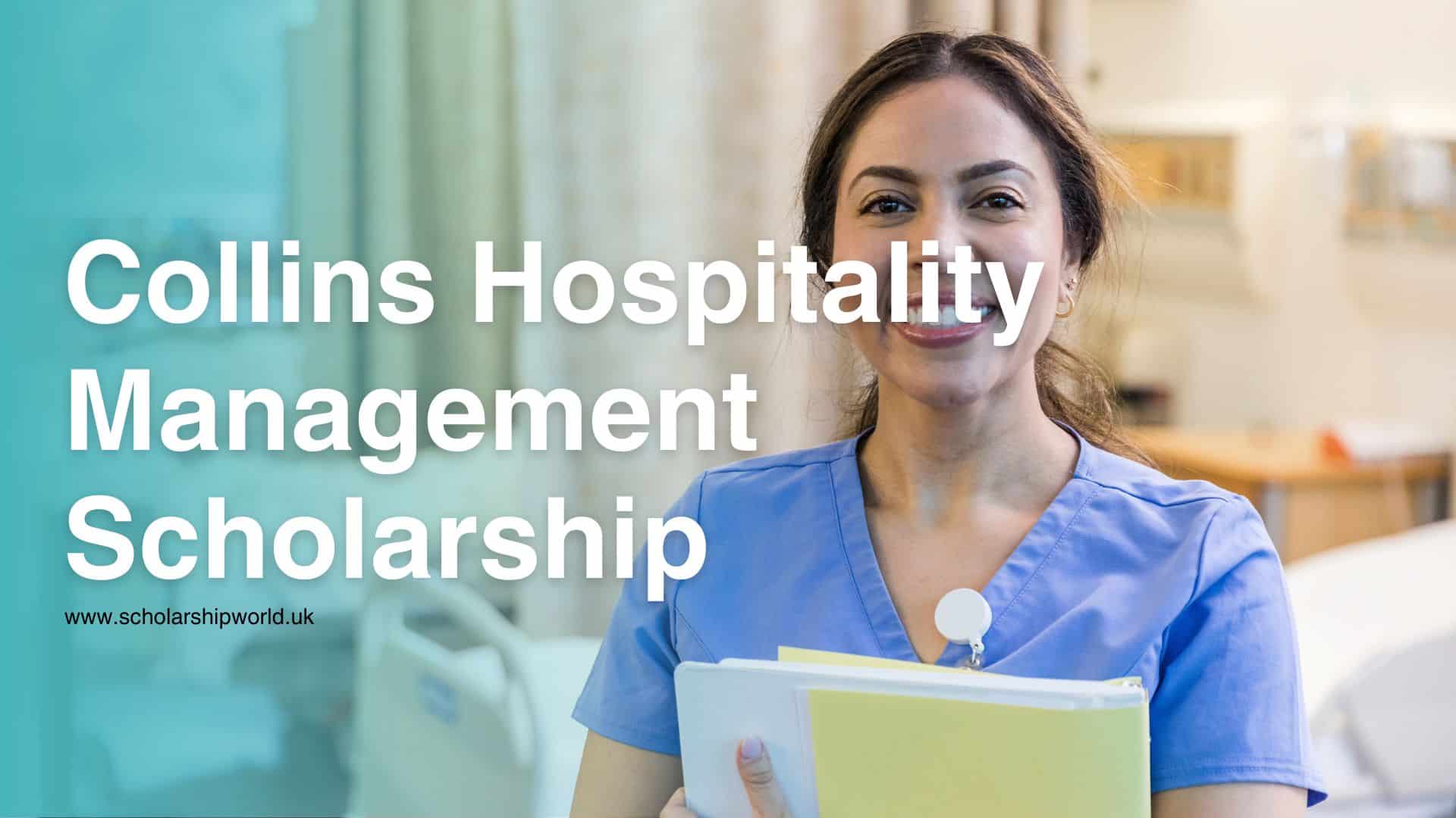 Collins Hospitality Management Scholarship