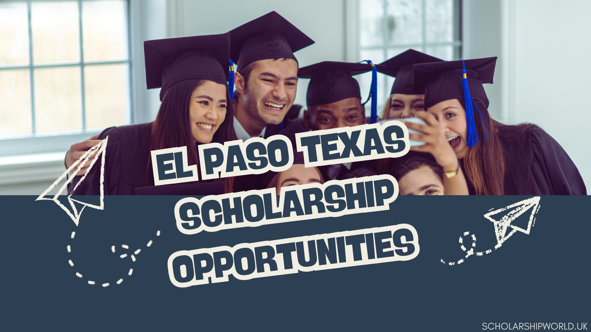 El Paso Texas Scholarship Opportunities