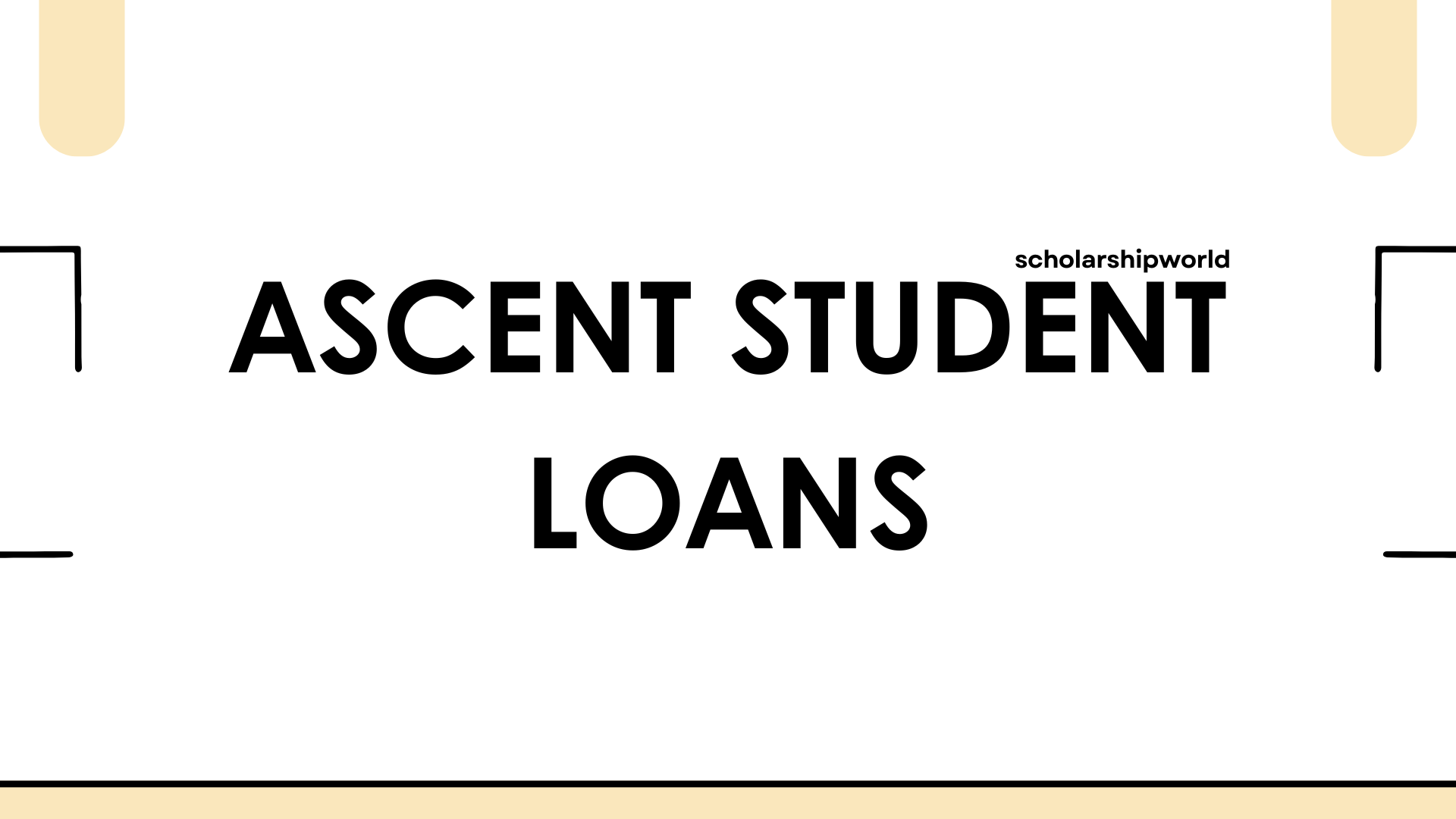 Ascent Student Loans
