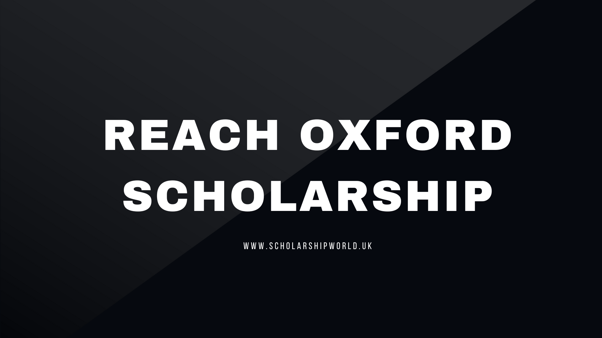 Reach Oxford Scholarship