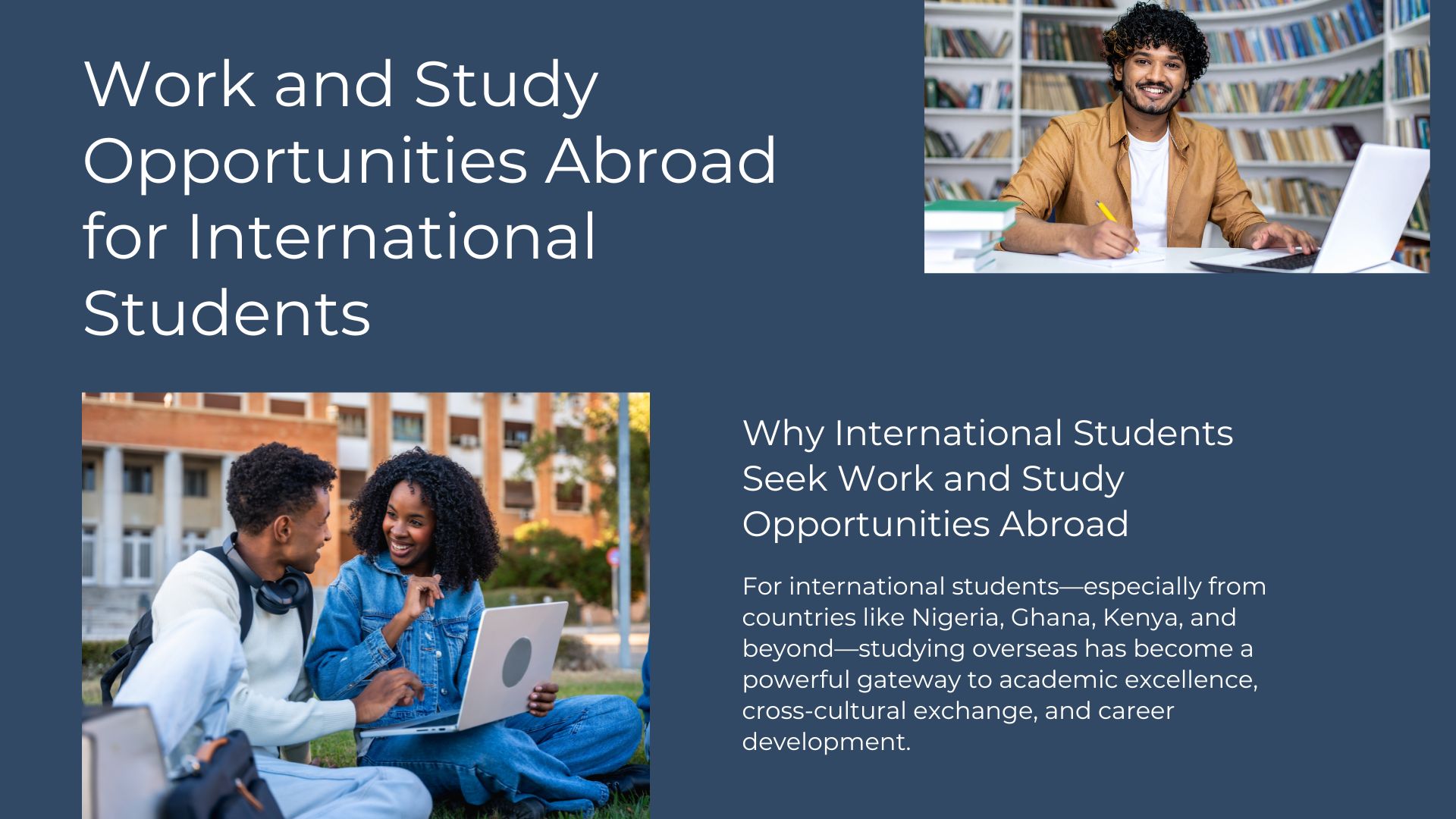 Work and Study Opportunities Abroad for International Students