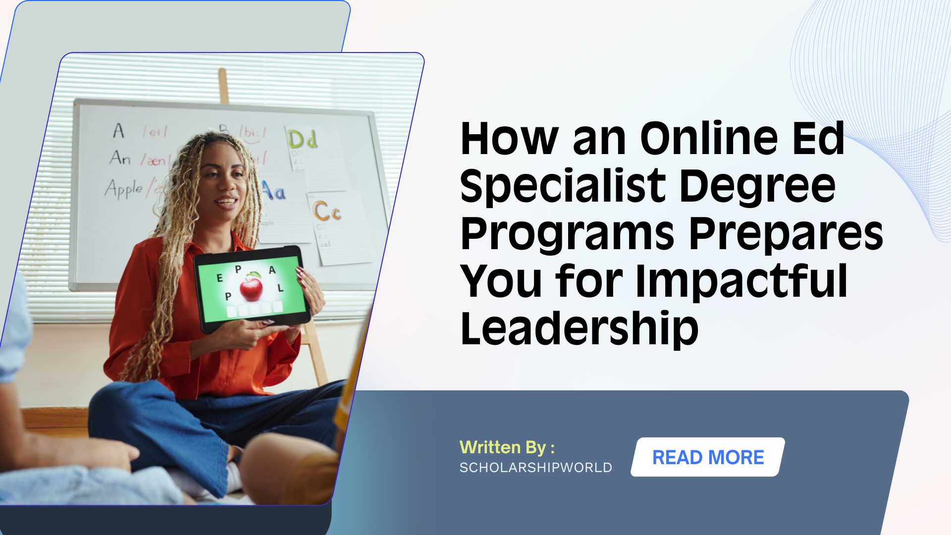 How an Online Ed Specialist Degree Programs Prepares You for Impactful Leadership
