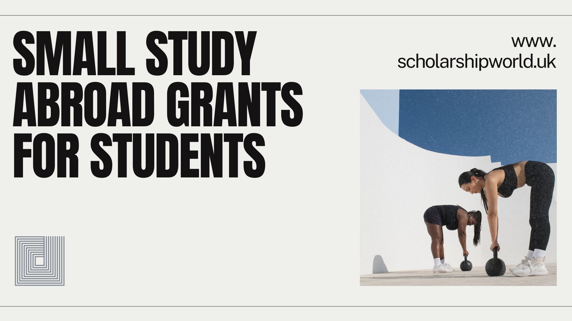 Small Study Abroad Grants for Students