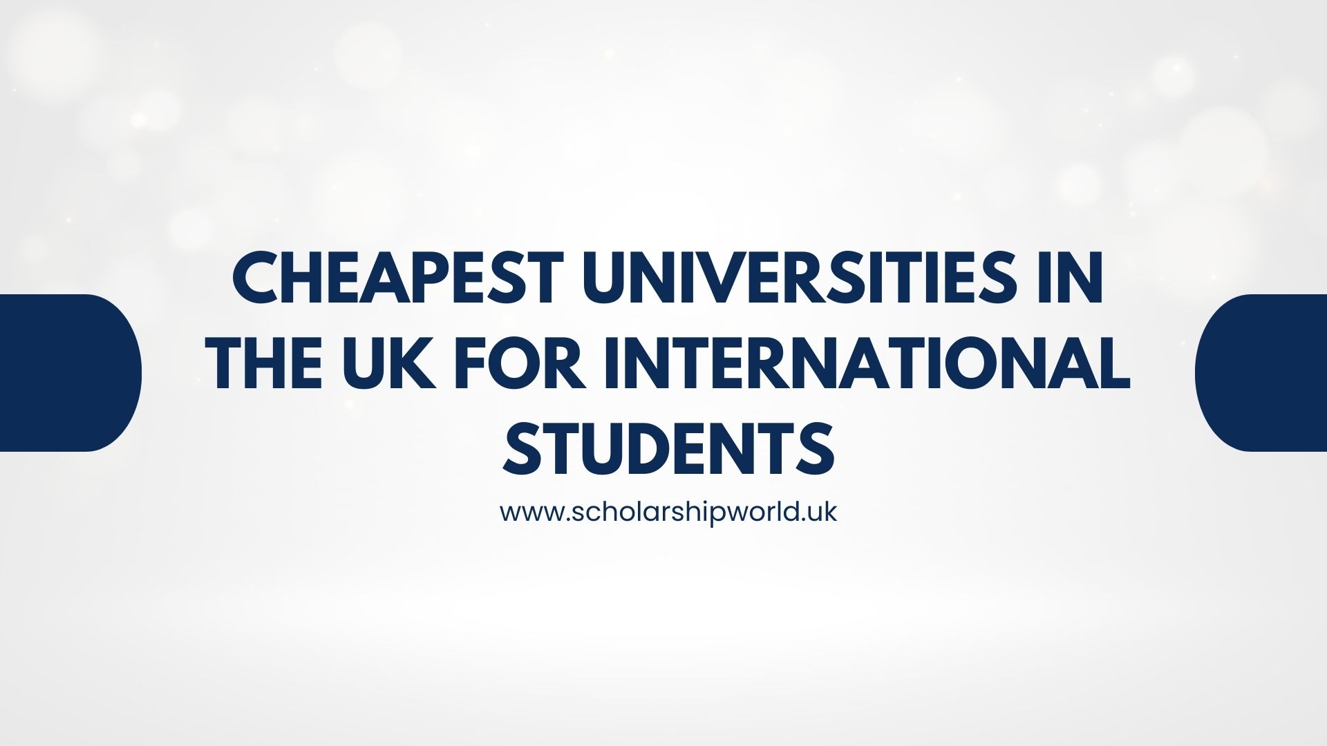 Cheapest Universities in the UK for International Students